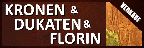 Kronen & Dukaten & Florin