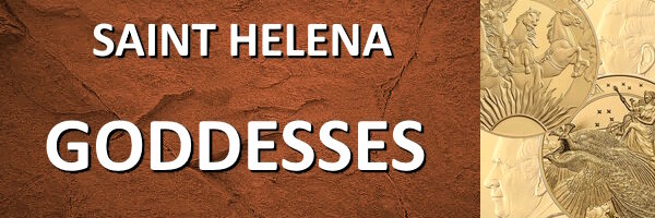 Saint Helena I Goddesses