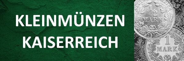 Kleinmünzen Kaiserreich