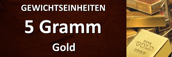 5 Gramm