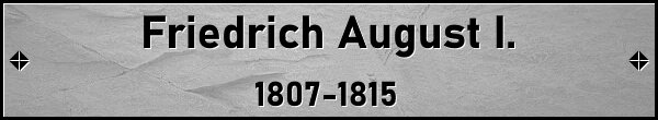 Friedrich August I.