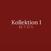 Ketten Kollektion I