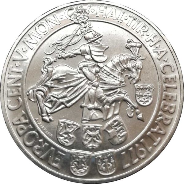 Österreich 100 Schilling 1977 500 Jahre Münzstätte Hall in Tirol - Silber