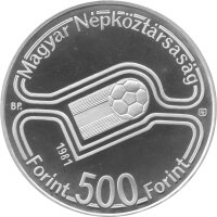Ungarn 500 Forint 1981 - XII. Fußball WM 1982 in Spanien "Spielszene" - Silber PP