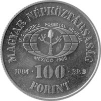 Ungarn 100 Forint 1984 - F.A.O. Forstwirtschaft für Entwicklung - Nickel-Messing