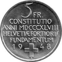 Schweiz 5 Franken 1948 - 100. Jahrestag der Verfassung - Silber