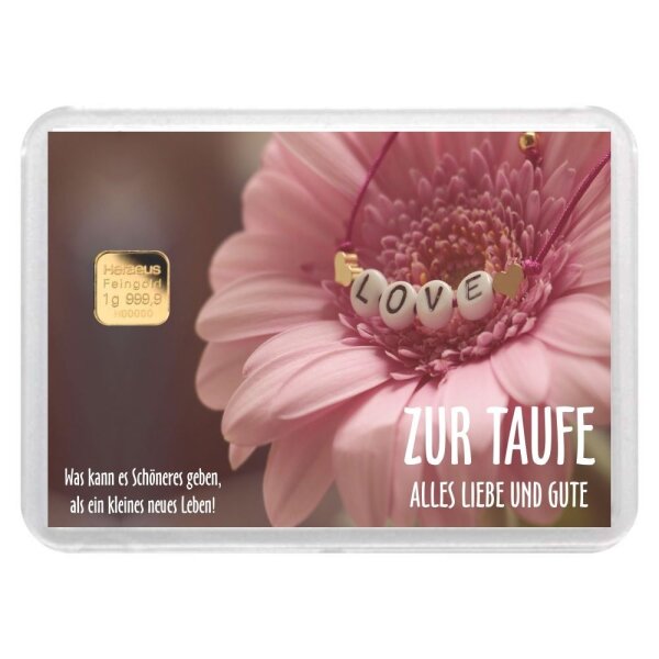 Geschenkbarren "Zur Taufe - Blume" 1 Gramm Gold