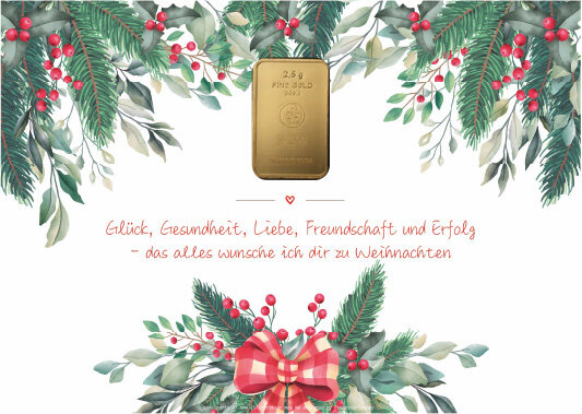 Geschenkbarren - 2,5 Gramm Goldbarren - Weihnachten "Glück, Gesundheit, Liebe, Freundschaft und Erfolg"