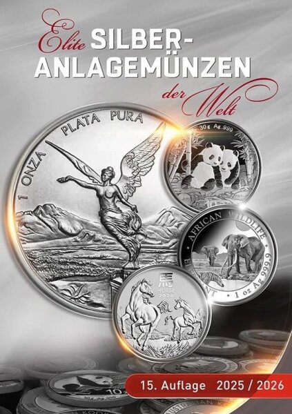 Münzkatalog - Elite Silber Anlagemünzen der Welt - 2025/2026