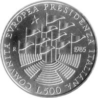 Italien 500 Lire 1985 - Präsidentschaft des gemeinsamen europäischen Marktes - Silber