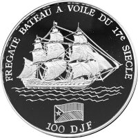 Djibouti 100 Francs 1994 Fregatte des 17. Jahrhunderts -...